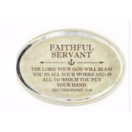 Plaque-Tabletop-Faithful Servant-Oval-Deuteronomy 15:10 (2.5" x 3.5")