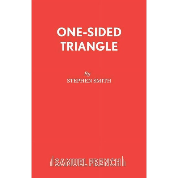 One-Sided Triangle: A Play, (Paperback)