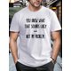 thumbnail image 1 of Men's Humor Graphic T-ShirtMens Casual Graphic T-Shirt - Crew Neck, Short Sleeve, Slight Stretch 100% Cotton Fabric, Geometric Pattern, Machine Washable, Summer Tees for Adults Tee For Adult, Men, W, 1 of 7