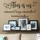 thumbnail image 2 of 1pc Wall Decal, This Is Us A Little Bit Of Crazy, A Little Bit Loud & Whole Lot Of Love,Bedroom Wall Decal Art Quotes Stickers, Home Decor, Picture Wall Decal, 30×15In, 2 of 4