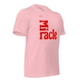 thumbnail image 3 of Miracle Unisex t-shirt (Pink, XL), 3 of 4