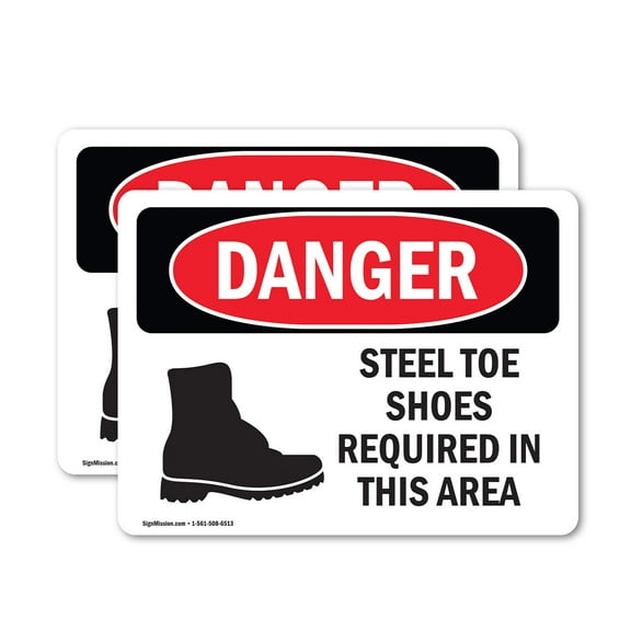 (2 Pack) Steel Toe Shoes Required In This Area OSHA Danger Sign