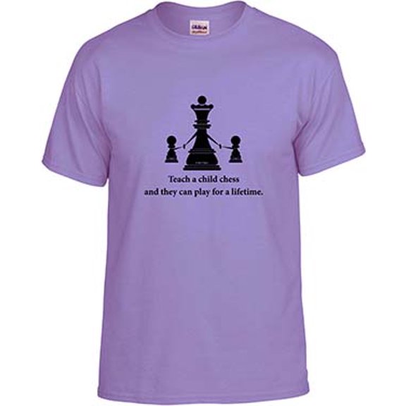 Chess, Teach a Child Chess They can Play for a Lifetime, Chess T-shirt, Chess Shirt; Men, Women, Boys, Girls