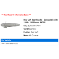 thumbnail image 2 of Rear Left Door Handle - Compatible with 1999 - 2003 RX300 2000 2001 2002, 2 of 2