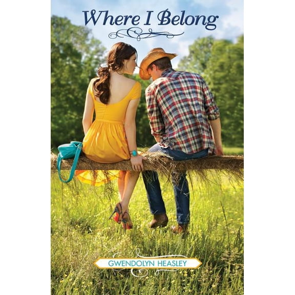 Where I Belong Where I Belong, Book 1, (Paperback)