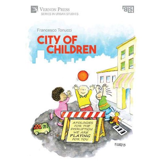 Urban Studies: City of Children (Hardcover)