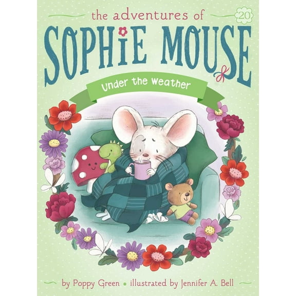Adventures of Sophie Mouse Under the Weather, Book 20, (Paperback)