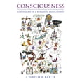 thumbnail image 1 of Pre-Owned Consciousness: Confessions of a Romantic Reductionist (Paperback) 0262533502 9780262533508, 1 of 1