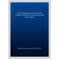 thumbnail image 1 of Pre-Owned Waste Management and Clean Energy Production from Municipal Solid Waste, 1 of 1