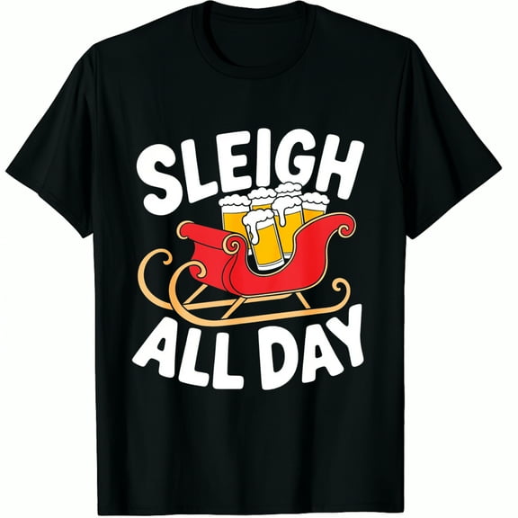 Christmas Sleigh All Day Beer Design and Holiday Party Shirt Black Funny Graphic T-Shirt for Men Women