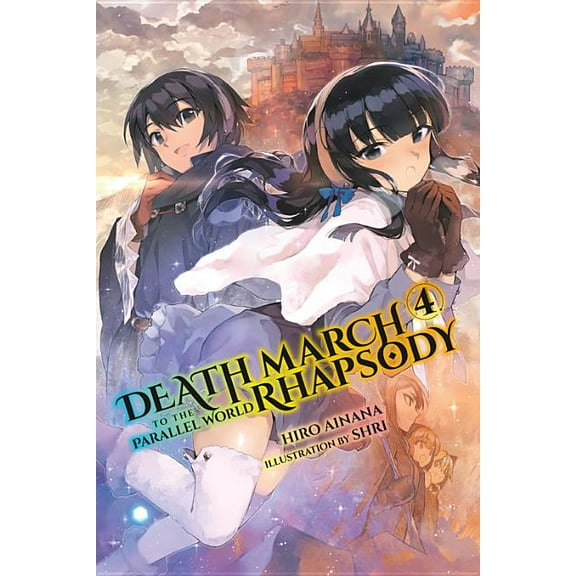 Death March to the Parallel World Rhapsody: Death March to the Parallel World Rhapsody, Vol. 4 (light novel) (Series #4) (Paperback)