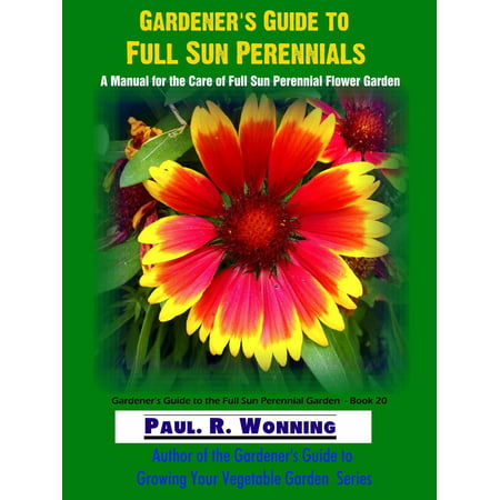 Gardener's Guide to Full Sun Perennials - eBook
