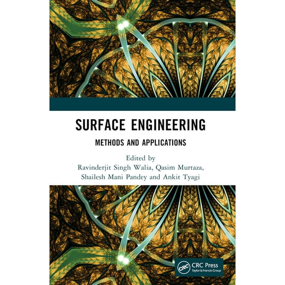 Surface Engineering: Methods and Applications, (Paperback)