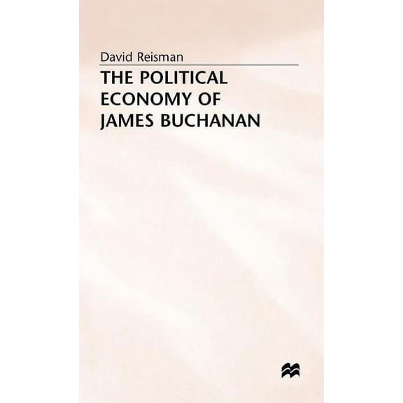 German Pubn The Political Economy of James Buchanan, (Hardcover)