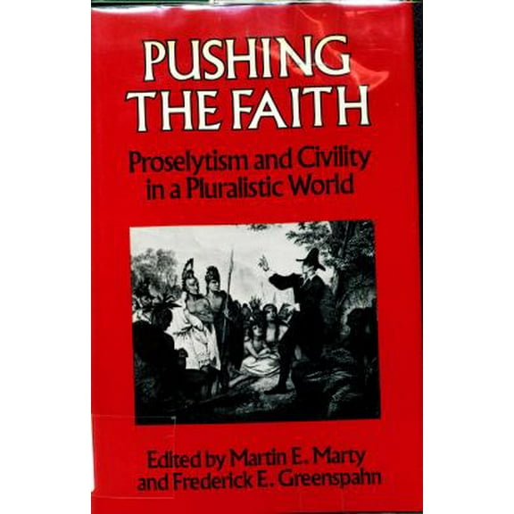 Pre-Owned Pushing the Faith (Hardcover) 0824508718 9780824508715