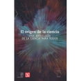 thumbnail image 1 of Libro El Origen De La Ciencia: Una Antologia De La Ciencia Para Todos. Tapa Blanda, Autor Jorge Flores Valdes, Editorial Fondo De Cultura Economica, 1 of 1