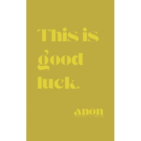 This is good luck. (Paperback)