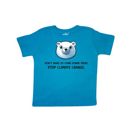 

Inktastic Don t Make Us Come Down There Stop Climate Change Polar Bear Gift Toddler Boy or Toddler Girl T-Shirt