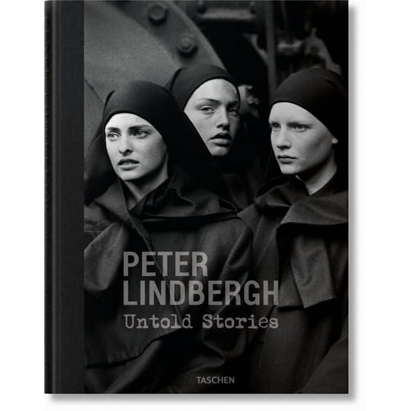 Peter Lindbergh. Untold Stories, (Hardcover)