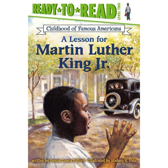 Ready-To-Read Childhood of Famous Americ A Lesson for Martin Luther King Jr.: Ready-To-Read Level 2, (Paperback)