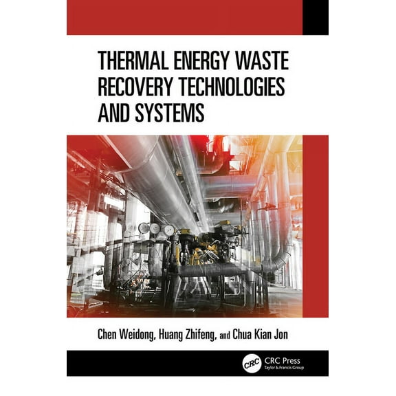 Thermal Energy Waste Recovery Technologies and Systems, (Hardcover)