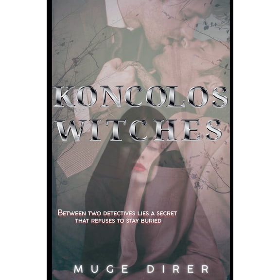 Koncolos Witches, (Paperback)