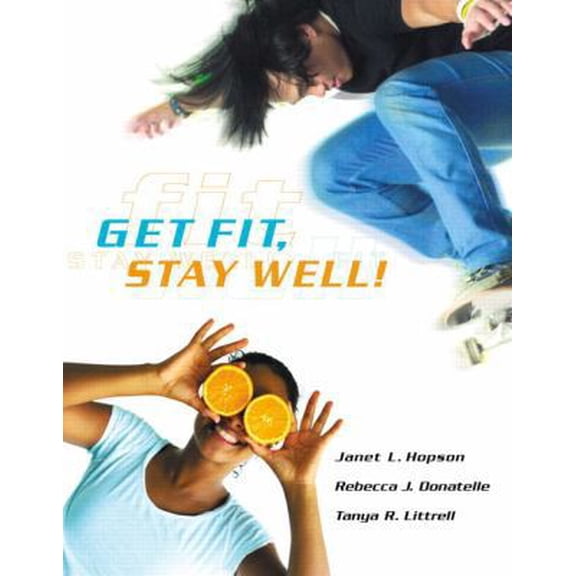 Pre-Owned Get Fit, Stay Well! (Paperback) 0321576578 9780321576576