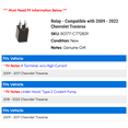 thumbnail image 2 of Relay - Compatible with 2009 - 2022 Chevy Traverse 2010 2011 2012 2013 2014 2015 2016 2017 2018 2019 2020 2021, 2 of 2