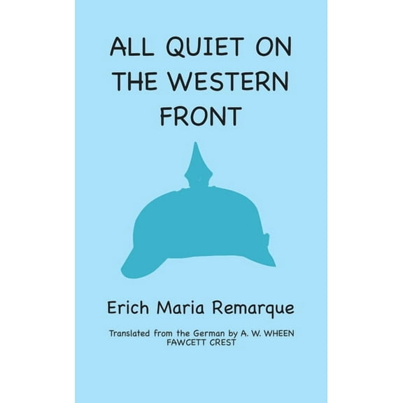 All Quiet on the Western Front, (Hardcover)