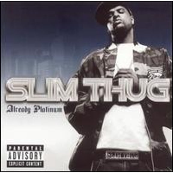 Pre-Owned Already Platinum [Bonus CD] (CD 0602498824443) by Slim Thug