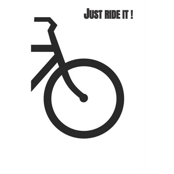 Just Ride It! (Paperback)