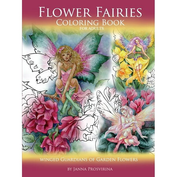 Flower Fairies : Coloring Book for Adults: Winged Guardians of Garden ...