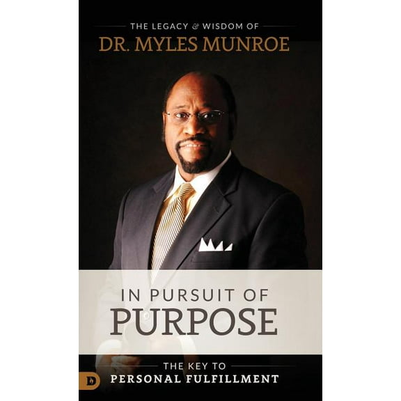 In Pursuit of Purpose, (Hardcover)
