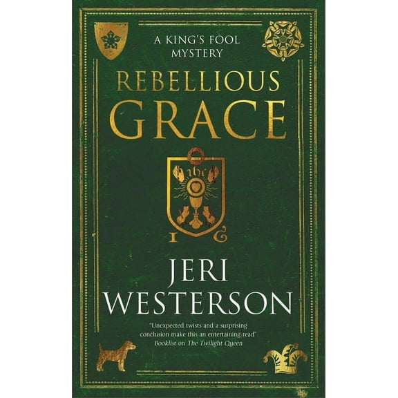 King's Fool Mystery Rebellious Grace, Book 3, (Paperback)