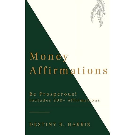 Building Wealth: Money Affirmations (Series #3) (Paperback)