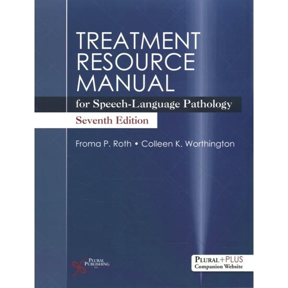 Treatment Resource Manual for Speech-Language Pathology, Seventh Edition, 9781635506532, 1635506530, Paperback, Seventh Edition edition