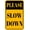 Warning Sign 2, variant on Metal Yard Tin Please Slow Down (Kids Playing) Sign - 8"x12" Children at Play Safety Caution Sign for Street Lawn Neighborhoods