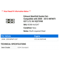 thumbnail image 2 of Exhaust Manifold Gasket Set - Compatible with 2008 - 2013 INFINITI G37 3.7L V6 VQ37VHR 2009 2010 2011 2012, 2 of 2