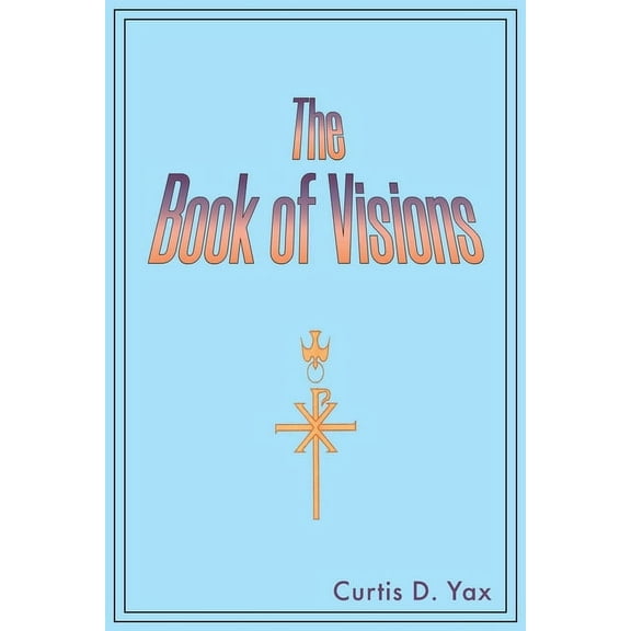 The Book of Visions (Paperback)
