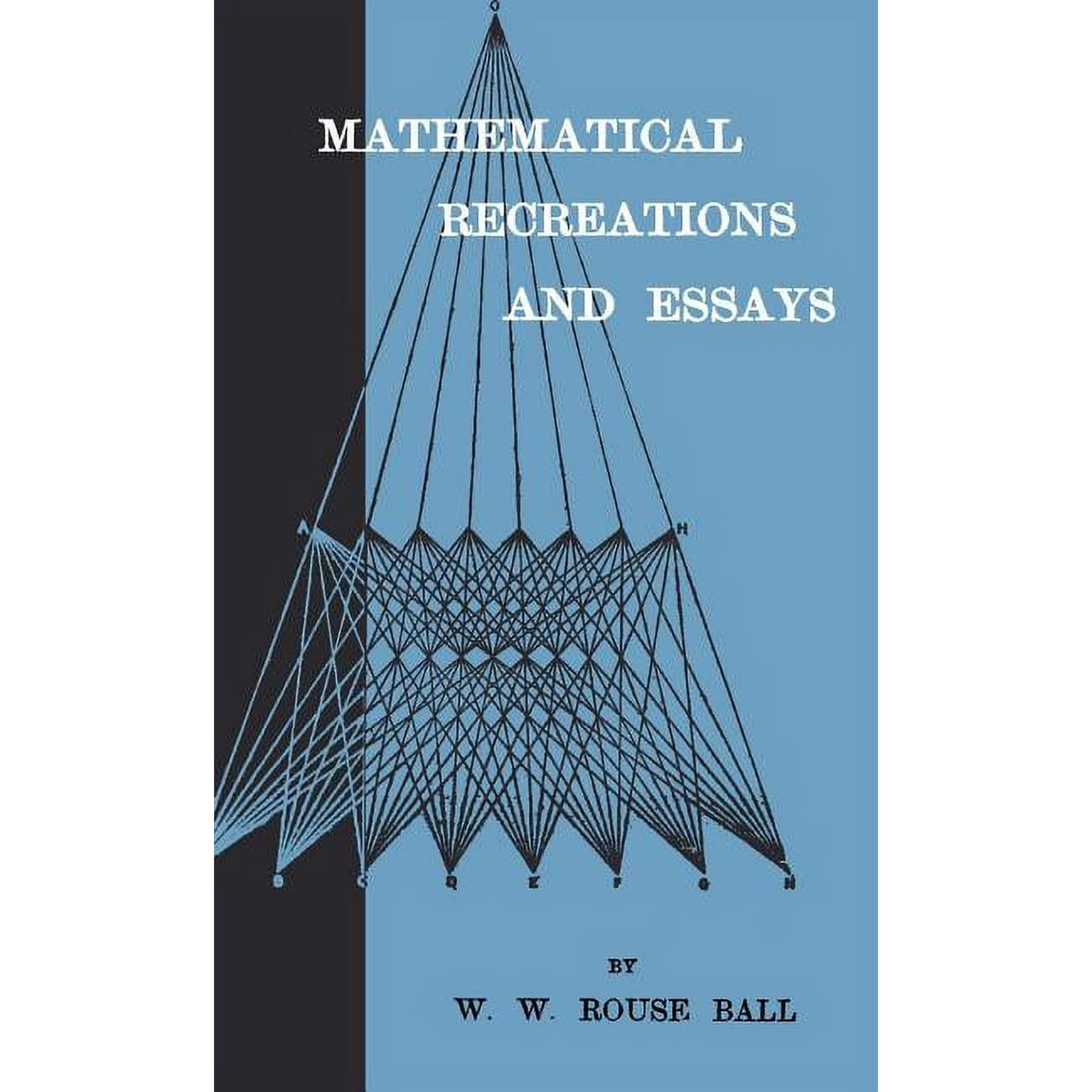 Mathematical Recreations And Essays (Hardcover)