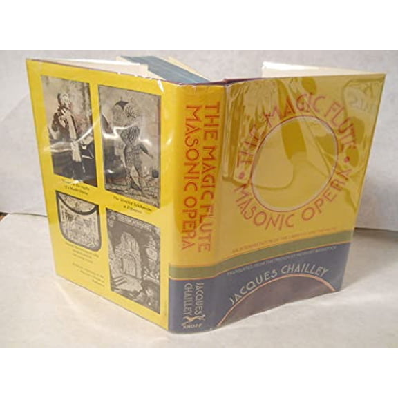 Pre-Owned The Magic Flute, Masonic Opera: An Interpretation of the Libretto and the Music, 9780394434520, 0394434528, Hardcover, 1st American Edition edition