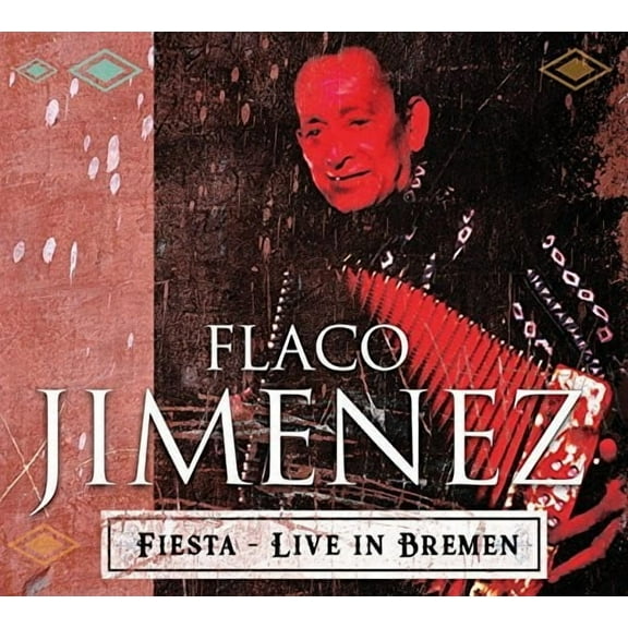 Flaco Jimenez - Live At Breminale 2001 - Latin Pop - CD