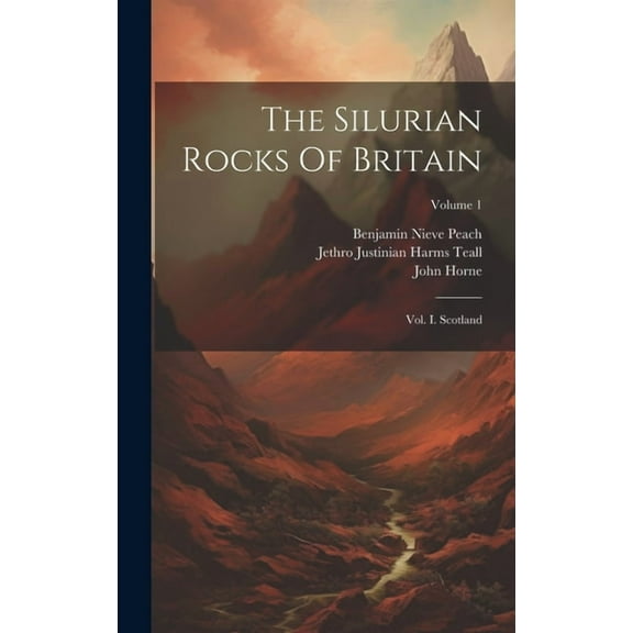 The Silurian Rocks Of Britain : Vol. I. Scotland; Volume 1 (Hardcover)