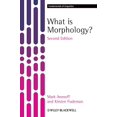 thumbnail image 1 of Pre-Owned What Is Morphology? (Paperback) 1405194677 9781405194679, 1 of 1