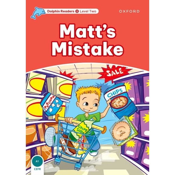 Dolphin Readers: Level 2: 425-Word Vocabularymatt's Mistake, (Paperback)