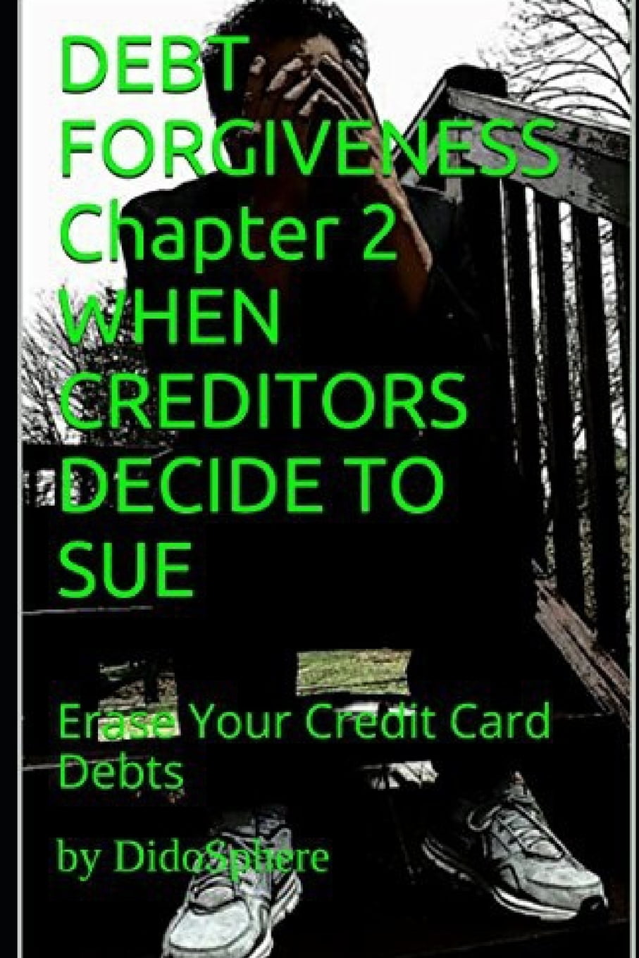 Debt Volume 2 When Creditors Decide to Sue Erase Your
