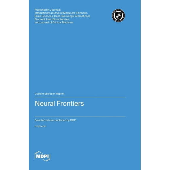Neural Frontiers, (Hardcover)
