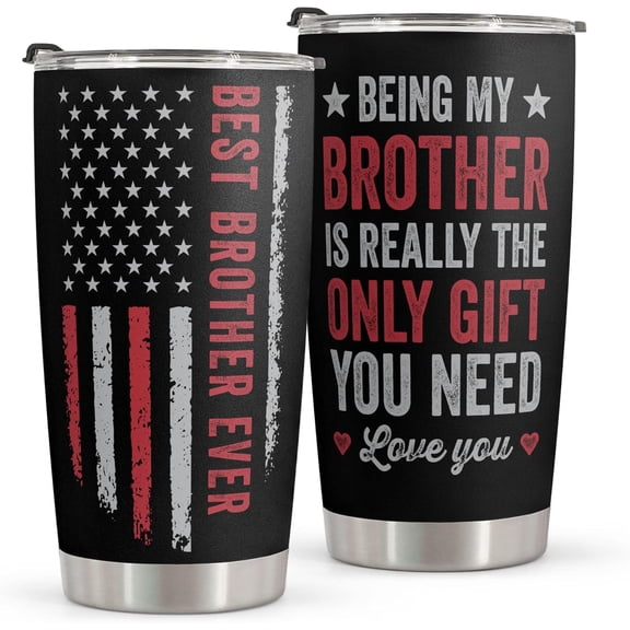 Brother Gifts - Tumbler 20oz - Birthday Christmas Gifts for Brothers From Sister Brother - Gifts For Men Big Brother Little Brother Siblings Brother In Law - Brother Gifts From Sister