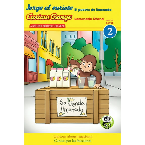 Curious George TV Curious George Lemonade Stand/Jorge El Curioso El Puesto de Limonada: Bilingual English-Spanish, (Paperback)