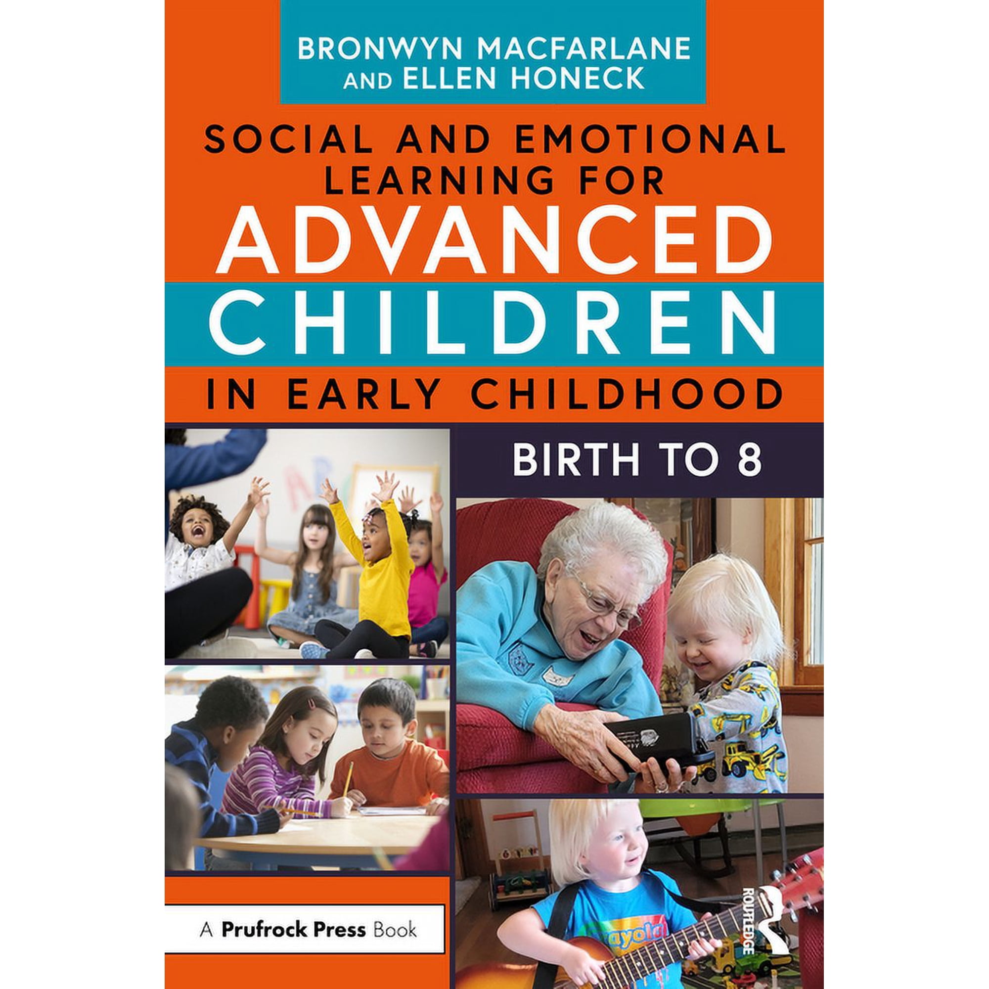 Social and Emotional Learning for Advanced Children in Early Childhood: Birth to 8 (Paperback)